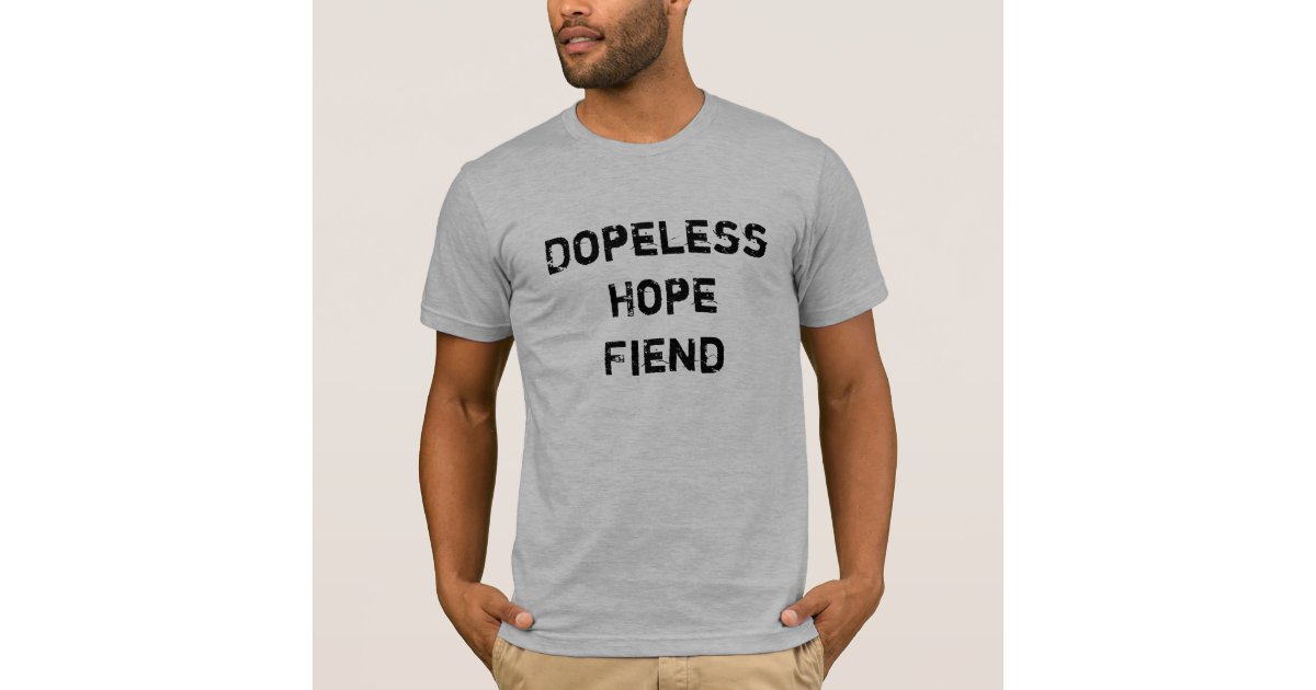 Recovery T-Shirt - Dopeless Hope fiend