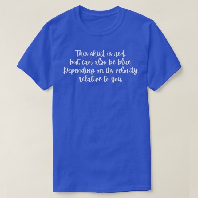Doppler Effect Poem T-Shirt (Design Front)