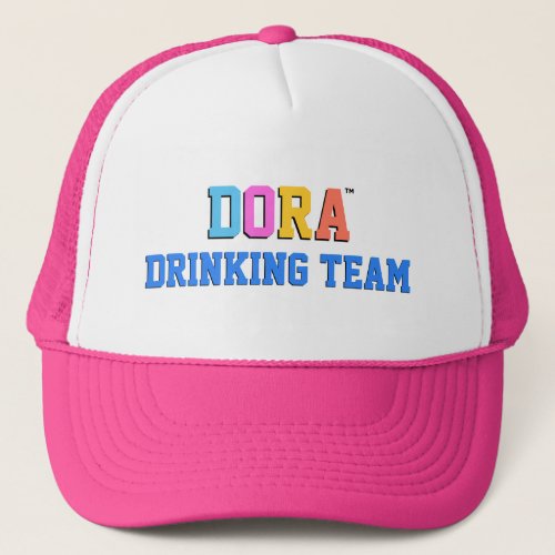 DORAâ Drinking Team Trucker Hat