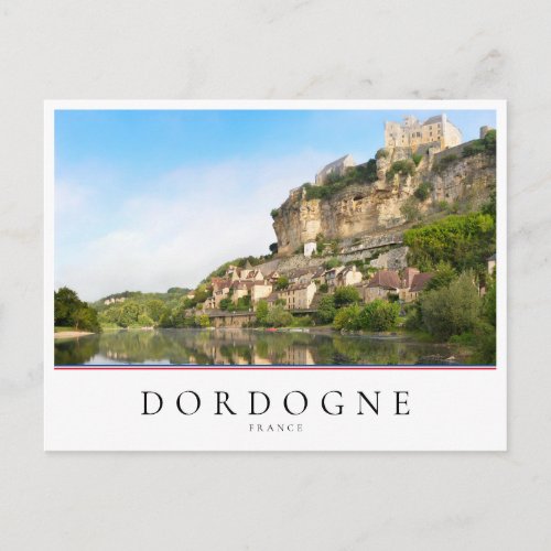 Dordogne river and Beynac_et_Cazenac France Postcard