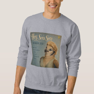 Doris Jay Album: a Parody Sweatshirt