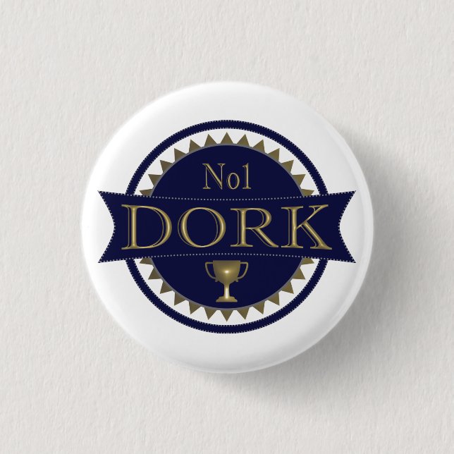 Dork Award Round Badge Pinback Button (Front)