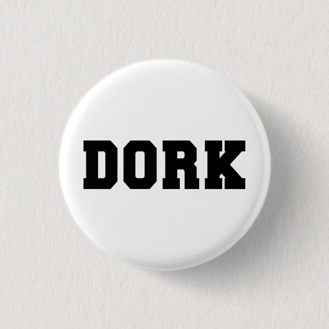 DORK BUTTON (Front)