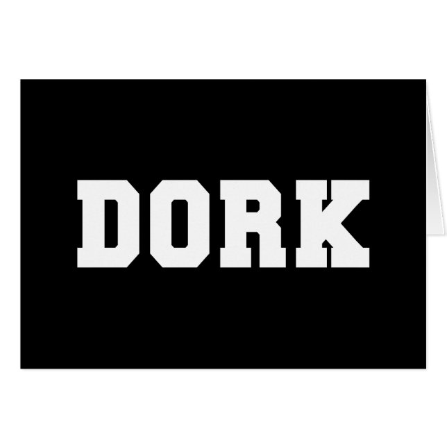 DORK CARD (Front Horizontal)