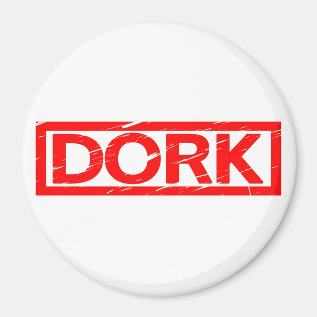 Dork Stamp Magnet (Front)