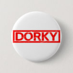 Dorky Stamp Button