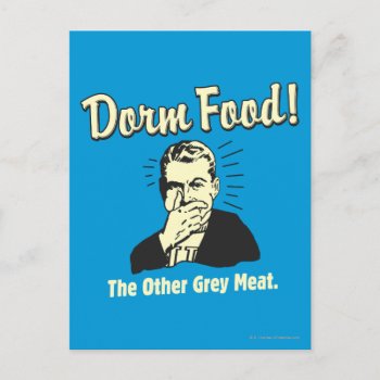 Dorm Food: Other Grey Meat Postcard by RetroSpoofs at Zazzle