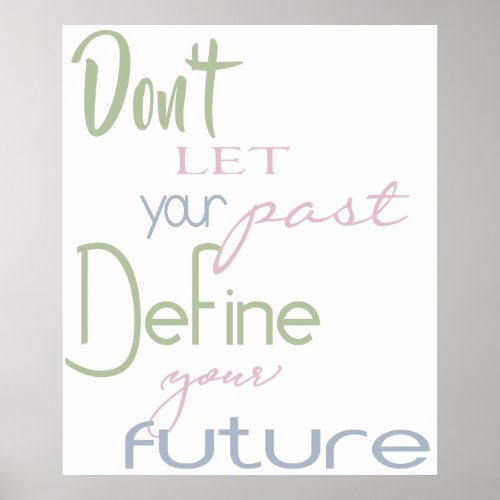 Dorm Room Inspirational Quote _Define Your Future Poster