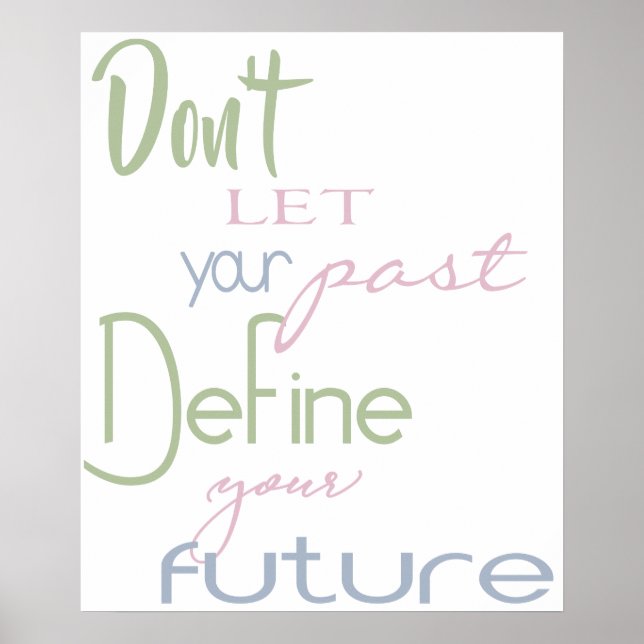 Dorm Room Inspirational Quote -Define Your Future Poster (Front)