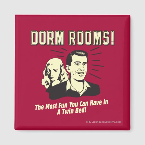 Dorm Room Most Fun Twin Bed Magnet