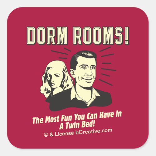 Dorm Room Most Fun Twin Bed Square Sticker