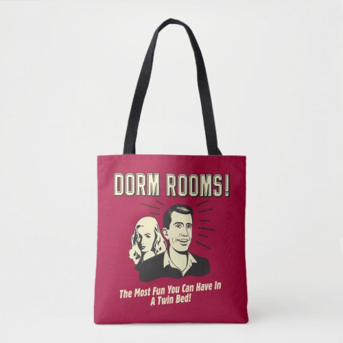 Dorm Room Most Fun Twin Bed Tote Bag
