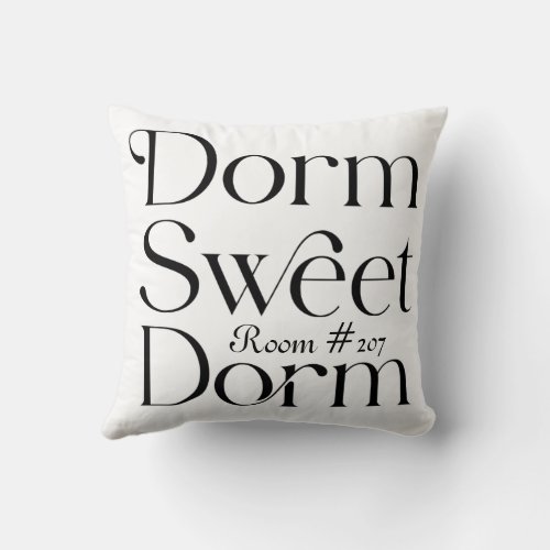Dorm Sweet Dorm Black and White Room Number Throw Pillow