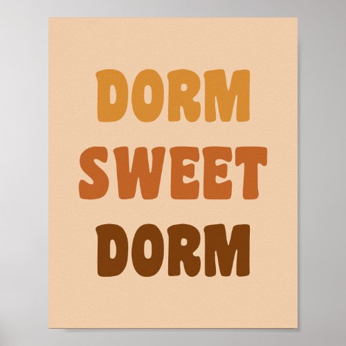 Dorm Sweet Dorm Brown Retro 70s Lettering  Poster