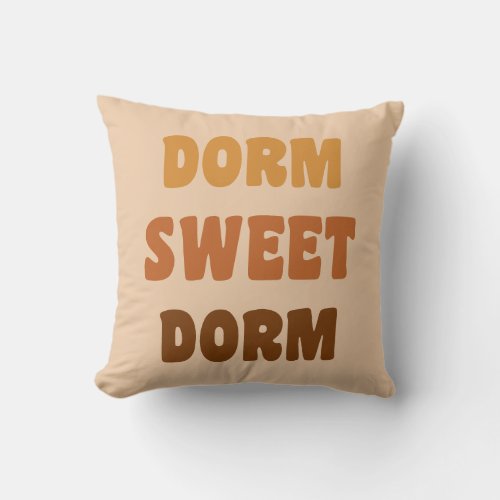 Dorm Sweet Dorm Brown Retro 70s Lettering   Throw Pillow