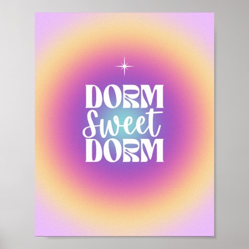 Dorm Sweet Dorm Fuchsia  Aqua Gradient Aura Poster