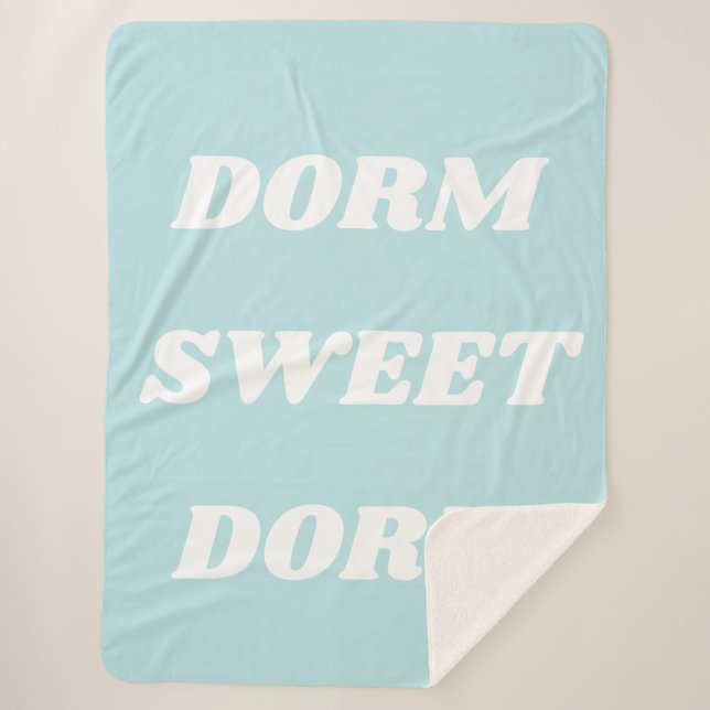 Dorm Sweet Dorm in Light Aqua Blue Sherpa Blanket (Front)