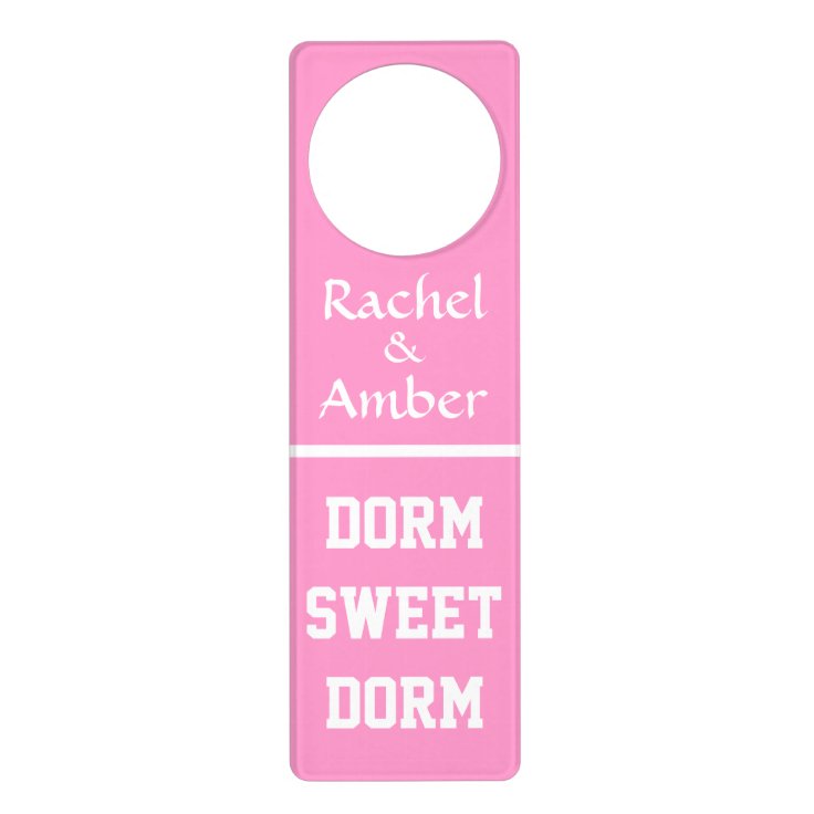 Dorm Sweet Dorm Original Girly Door Hanger Zazzle