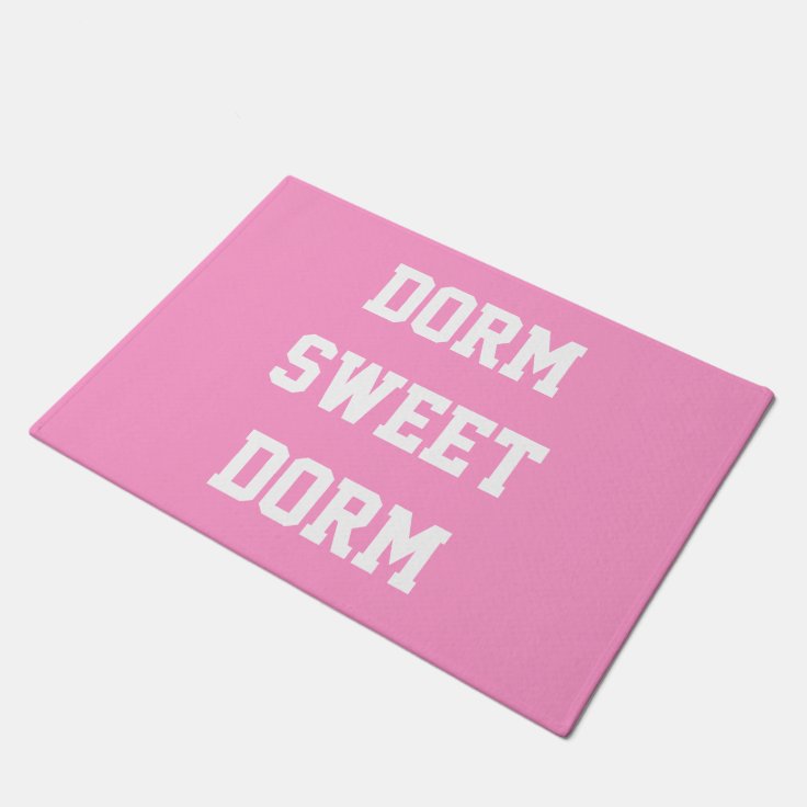 Dorm Sweet Dorm Original Girly Doormat Zazzle