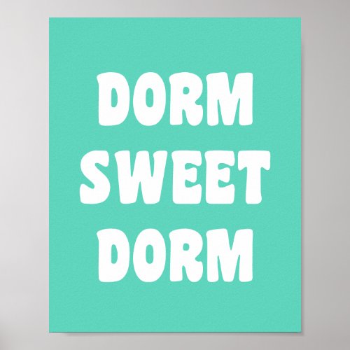 Dorm Sweet Dorm Retro Lettering in Mint Green Poster