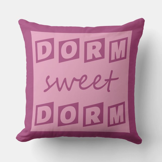 "Dorm Sweet Dorm" reversible throw pillow (Front)