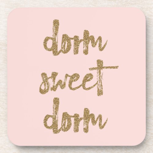 Dorm Sweet Dorm Room Decor Blush Pink and Gold Beverage Coaster