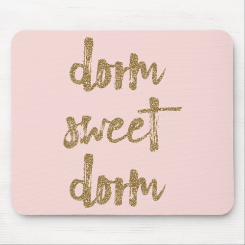 Dorm Sweet Dorm Room Decor Blush Pink and Gold Mouse Pad