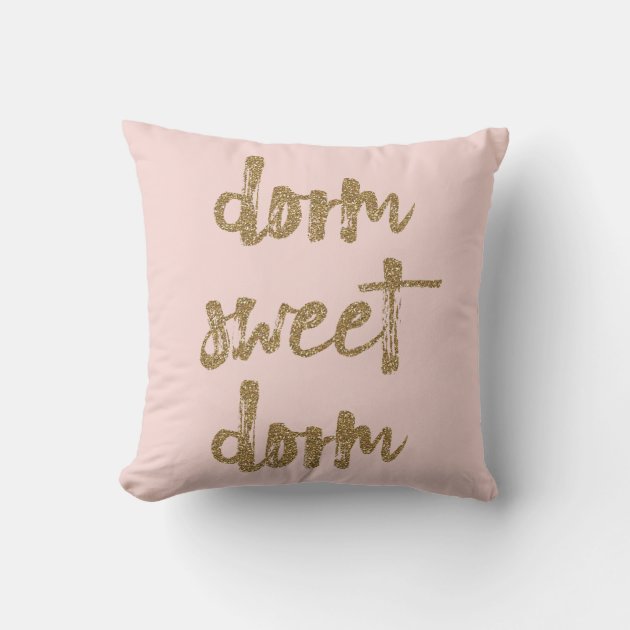 Dorm sweet dorm store pillow