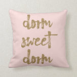 Dorm Sweet Dorm Room Decor Blush Pink and Gold Throw Pillow Dorm Sweet Dorm Room Decor Blush Pink and Gold Throw Pillow