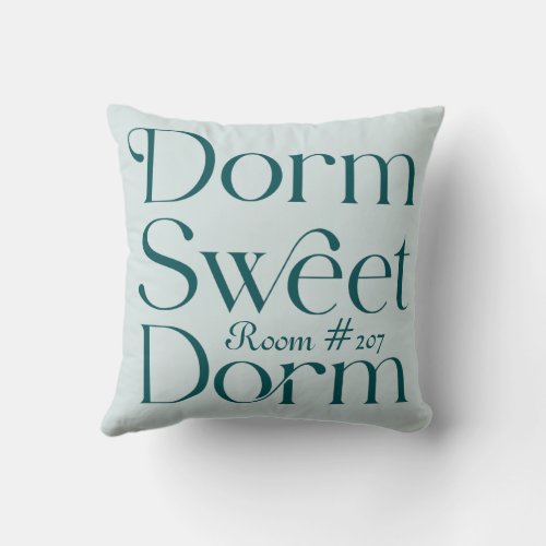 Dorm Sweet Dorm Teal Room Number Throw Pillow