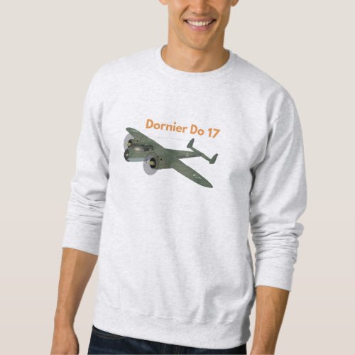 Dornier Do 17 German WW2 Airplane Sweatshirt