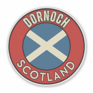 Dornoch, Scotland Sticker