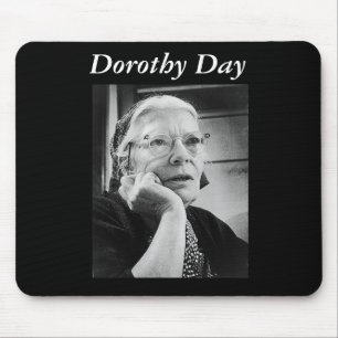 Dorothy Day mousepad