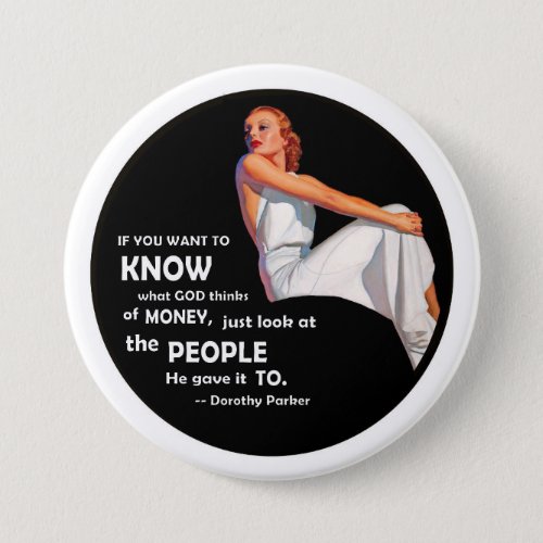 Dorothy Parker Wit  Wisdom Pinback Button