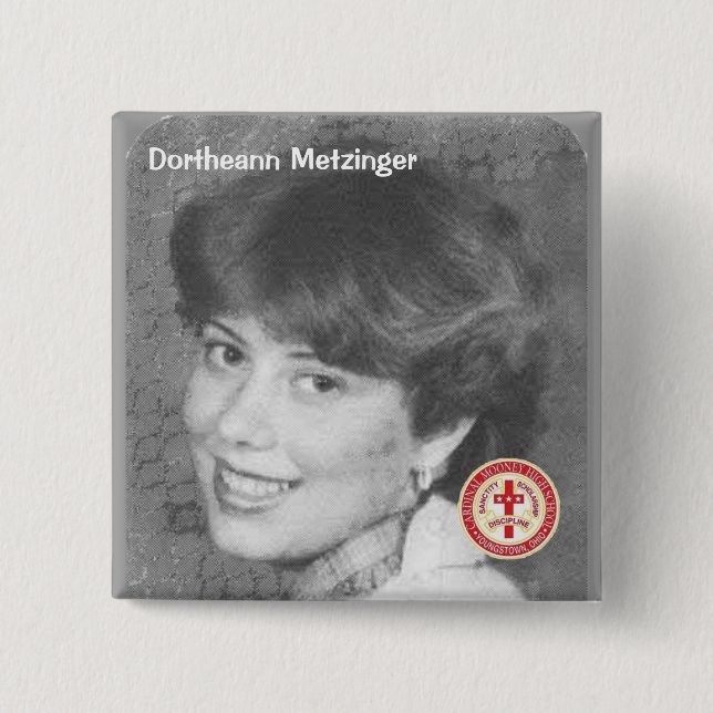 Dortheann Metzinger Pinback Button (Front)