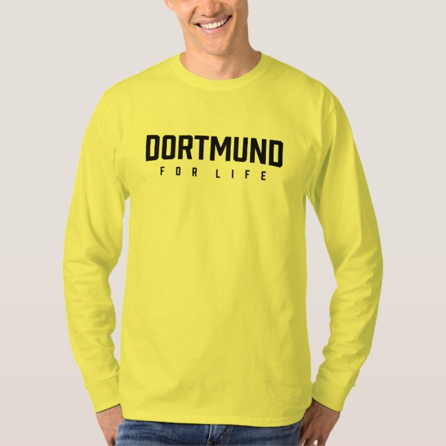 Dortmund For Life T-Shirt (Front)