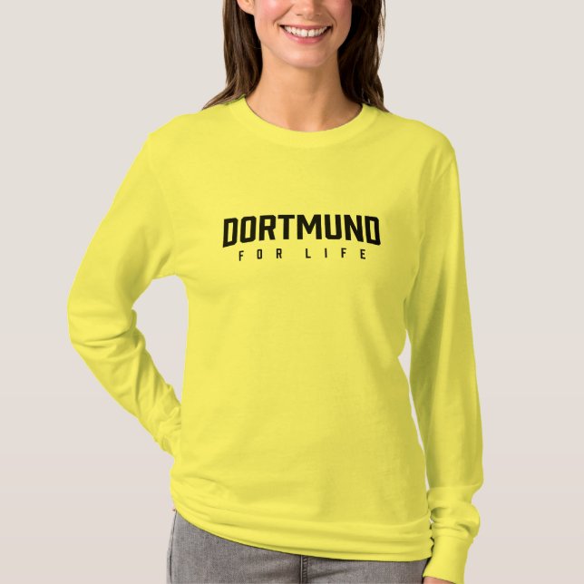 Dortmund For Life T-Shirt (Front)