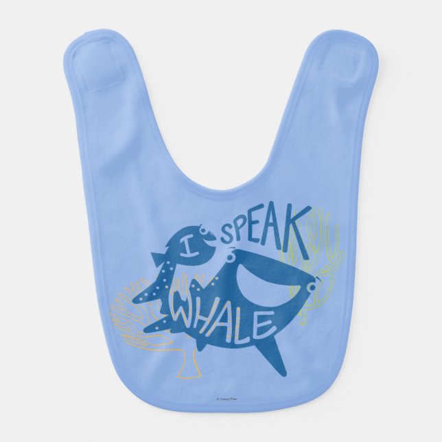 Dory & Destiny | I Speak Whale Bib (Front)