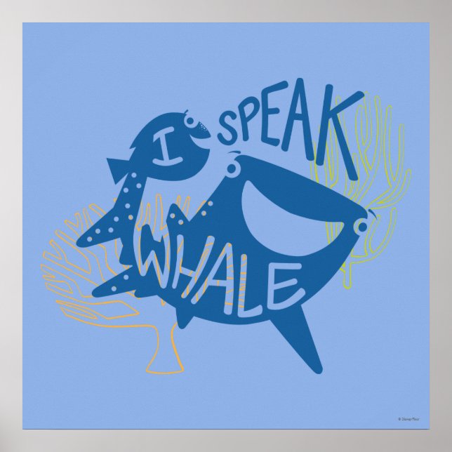 Dory & Destiny | I Speak Whale Poster (Front)