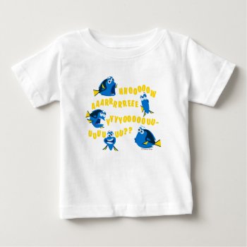 Dory | How Are You? Baby T-shirt by FindingDory at Zazzle