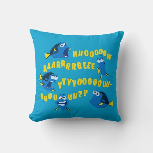 Dory  How Are You Throw Pillow