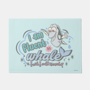 Dory   I am Fluent in Whale Comic Doormat