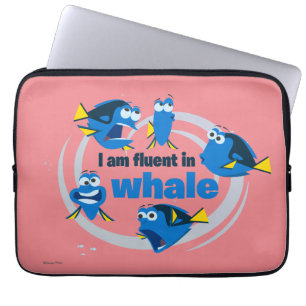 Dory I am Fluent in Whale Laptop Sleeve