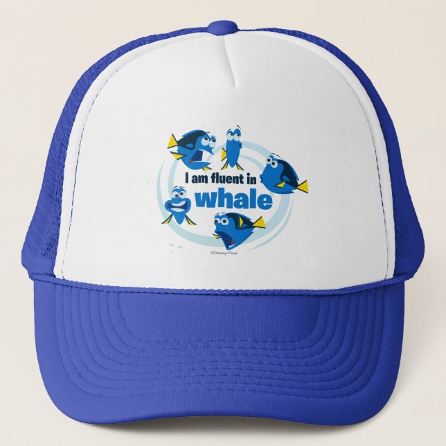Dory | I am Fluent in Whale Trucker Hat (Front)