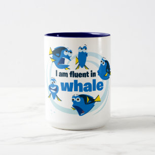 Dory   I am Fluent in Whale Two-Tone Coffee Mug