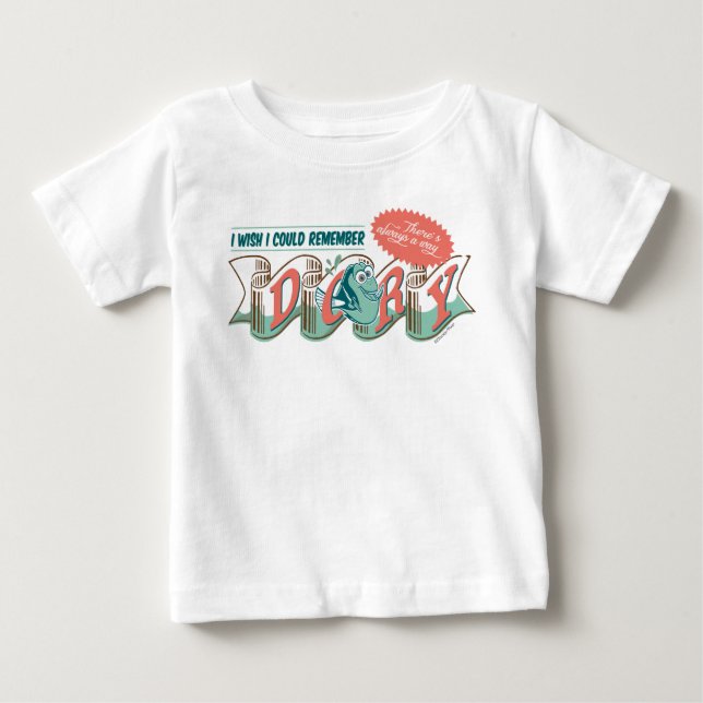 Dory | I Wish I Could Remember Baby T-Shirt (Front)