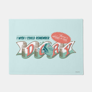 Dory   I Wish I Could Remember Doormat