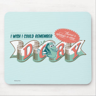 Dory I Wish I Could Remember Mouse Pad
