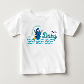 Dory | Just Keep Swimming Baby T-shirt by FindingDory at Zazzle