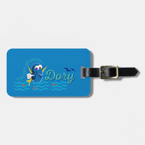 Dory | Just Keep Swimming Luggage Tag - Finding Dory | Dory
